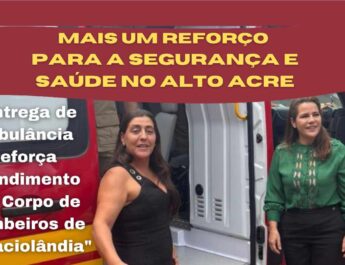 Reforço para a segurança e saúde no Alto Acre