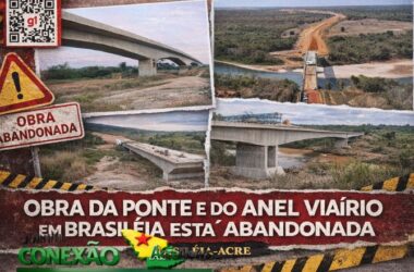 Ponte do Anel Viário entre Brasiléia e Epitaciolândia segue abandonada e população cobra respostas