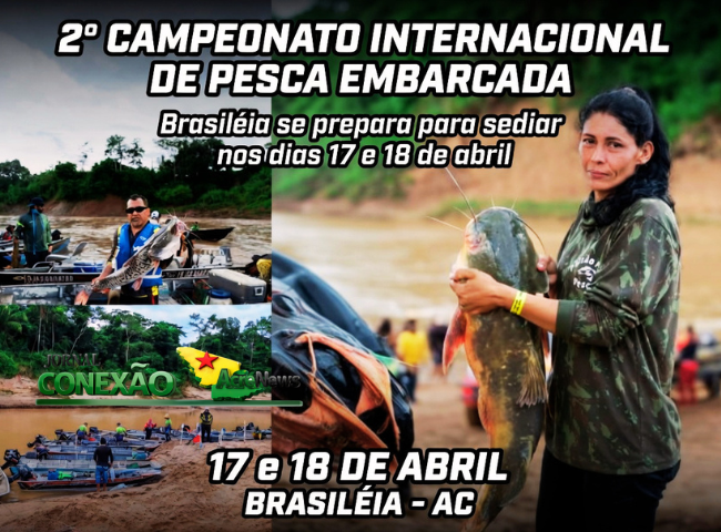Brasiléia se prepara para o 2º Campeonato Internacional de Pesca Embarcada com R$ 70 mil em premiação
