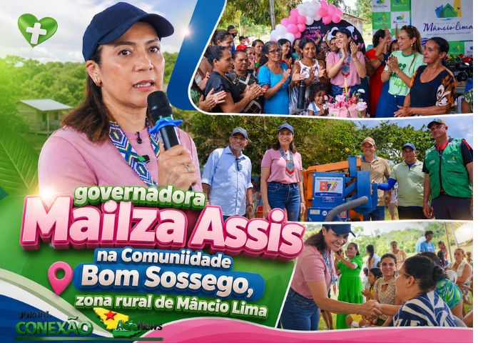 Governadora Mailza Assis leva ação de saúde e assistência a comunidade isolada em Mâncio Lima