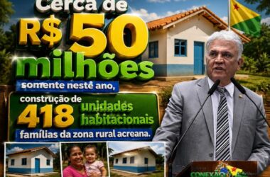 Petecão cobra agilidade do governo federal para construção de casas rurais no Acre
