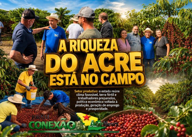 Produtividade no campo reacende debate sobre novas políticas de desenvolvimento no Acre
